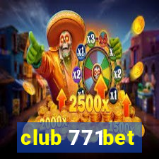 club 771bet